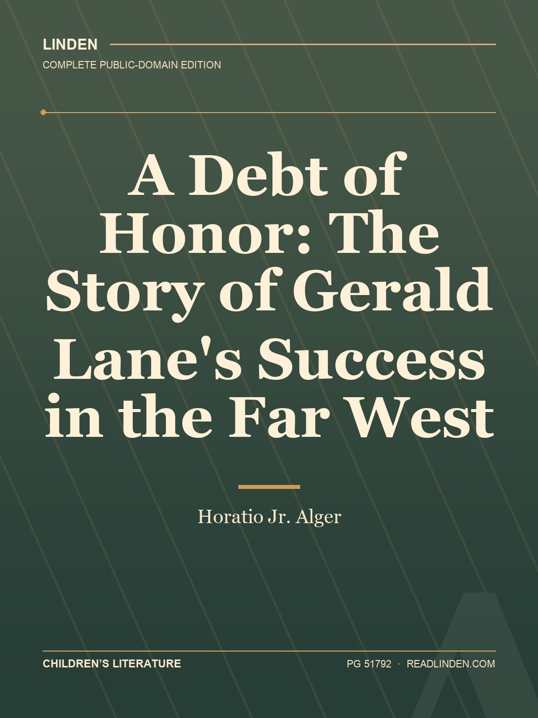 Cover of A Debt of Honor: The Story of Gerald Lane's Success in the Far West