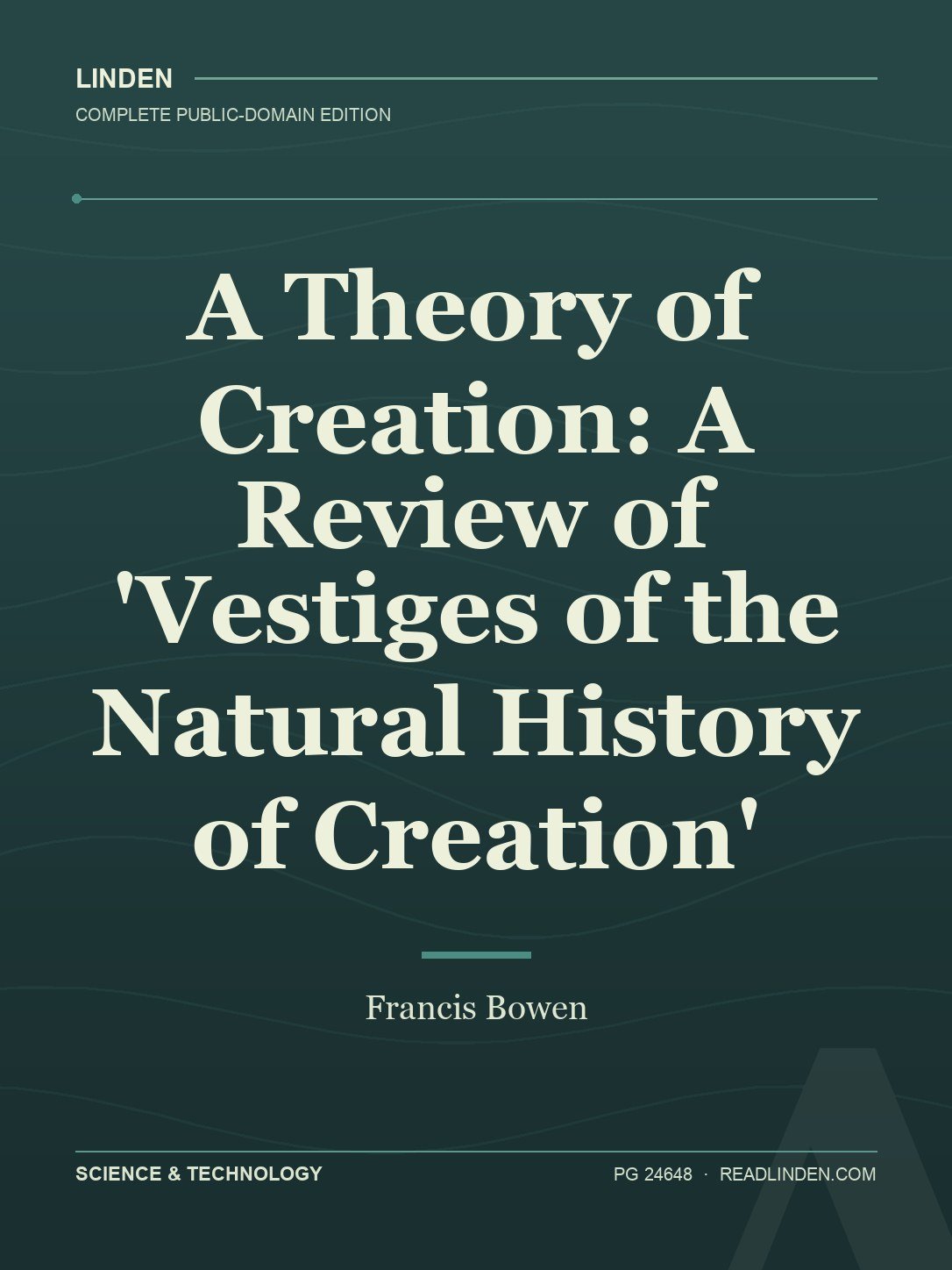 Cover of A Theory of Creation: A Review of 'Vestiges of the Natural History of Creation'