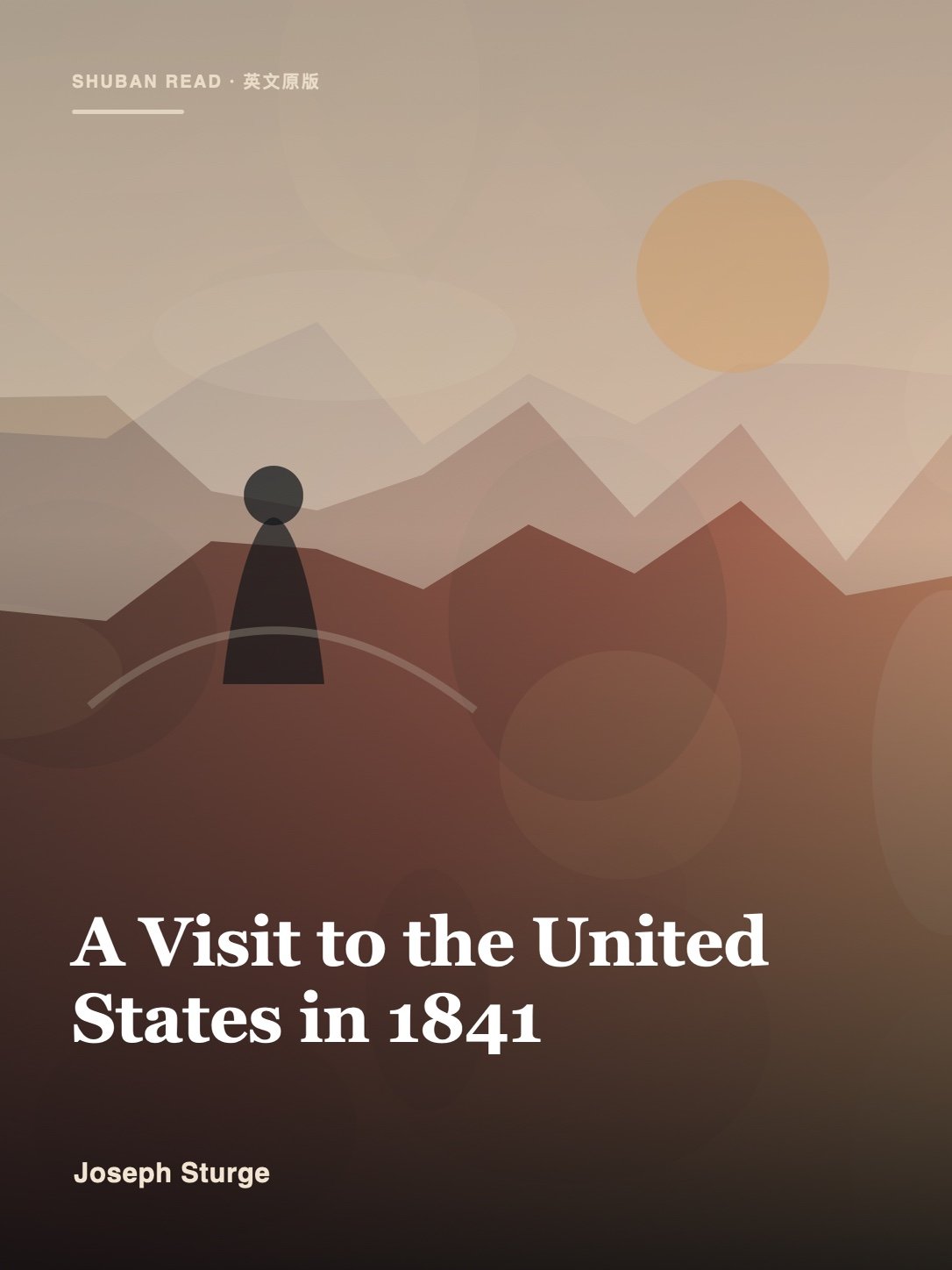 Cover of A Visit to the United States in 1841