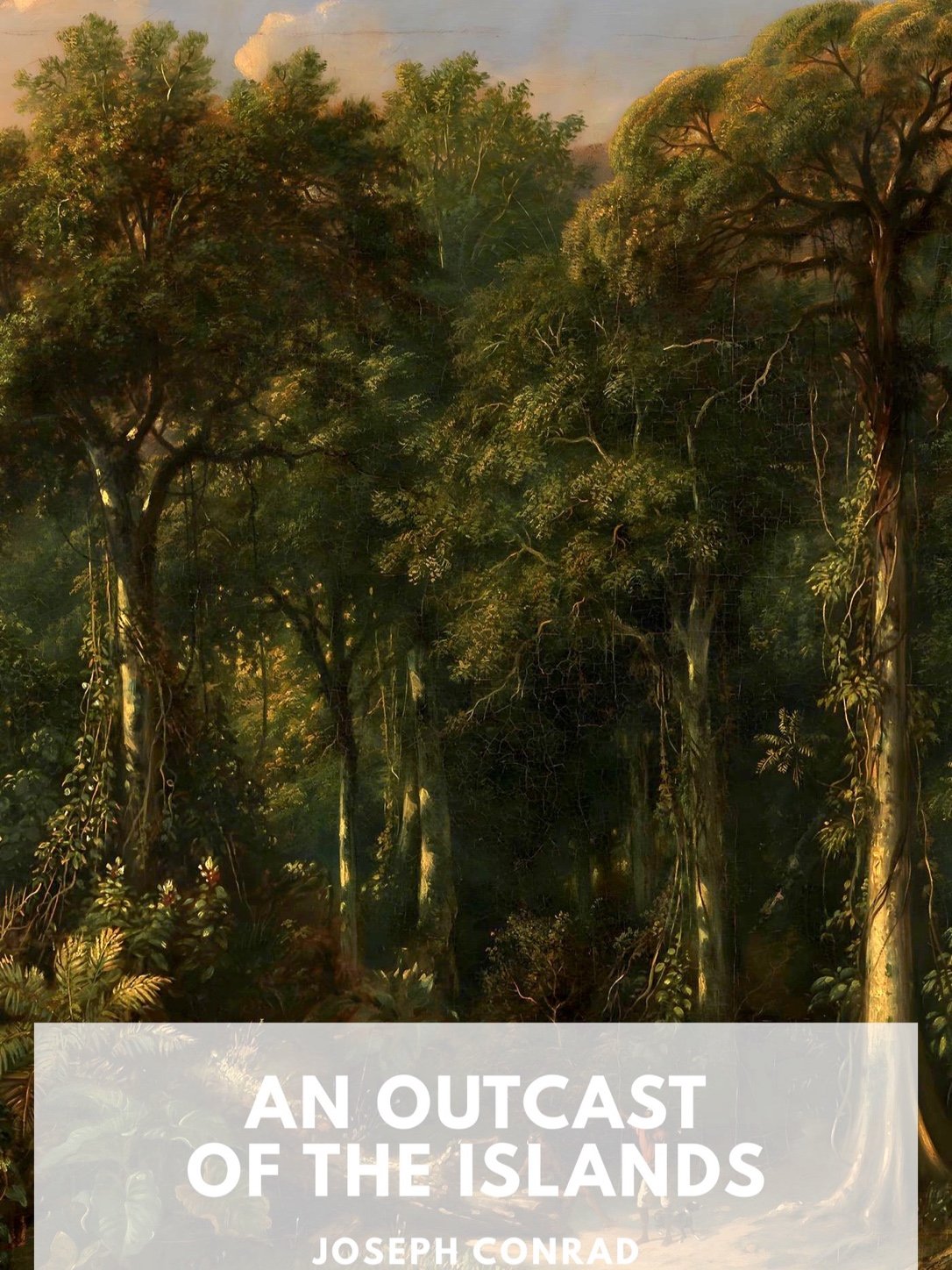 Cover of An Outcast of the Islands
