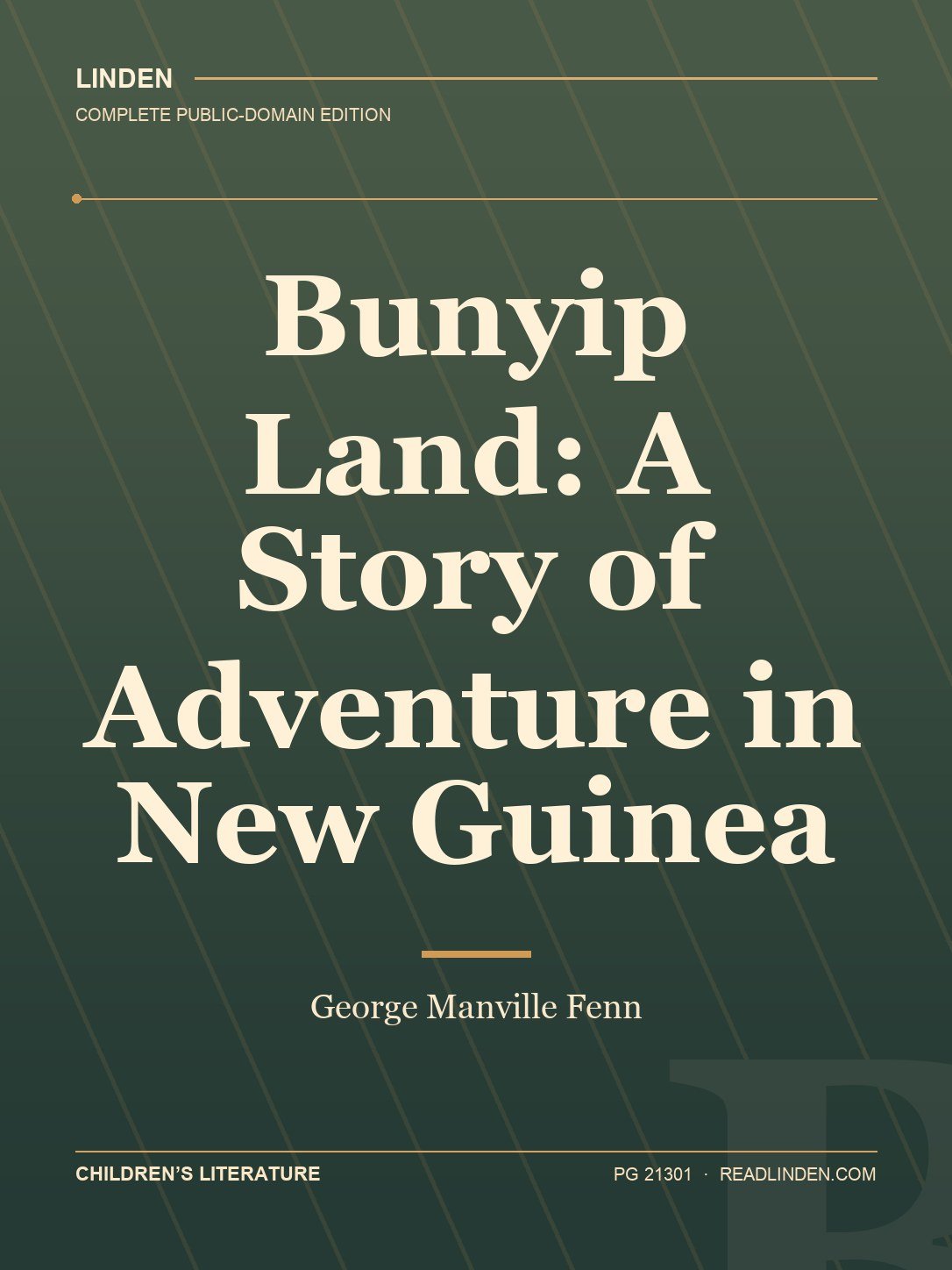 Cover of Bunyip Land: A Story of Adventure in New Guinea