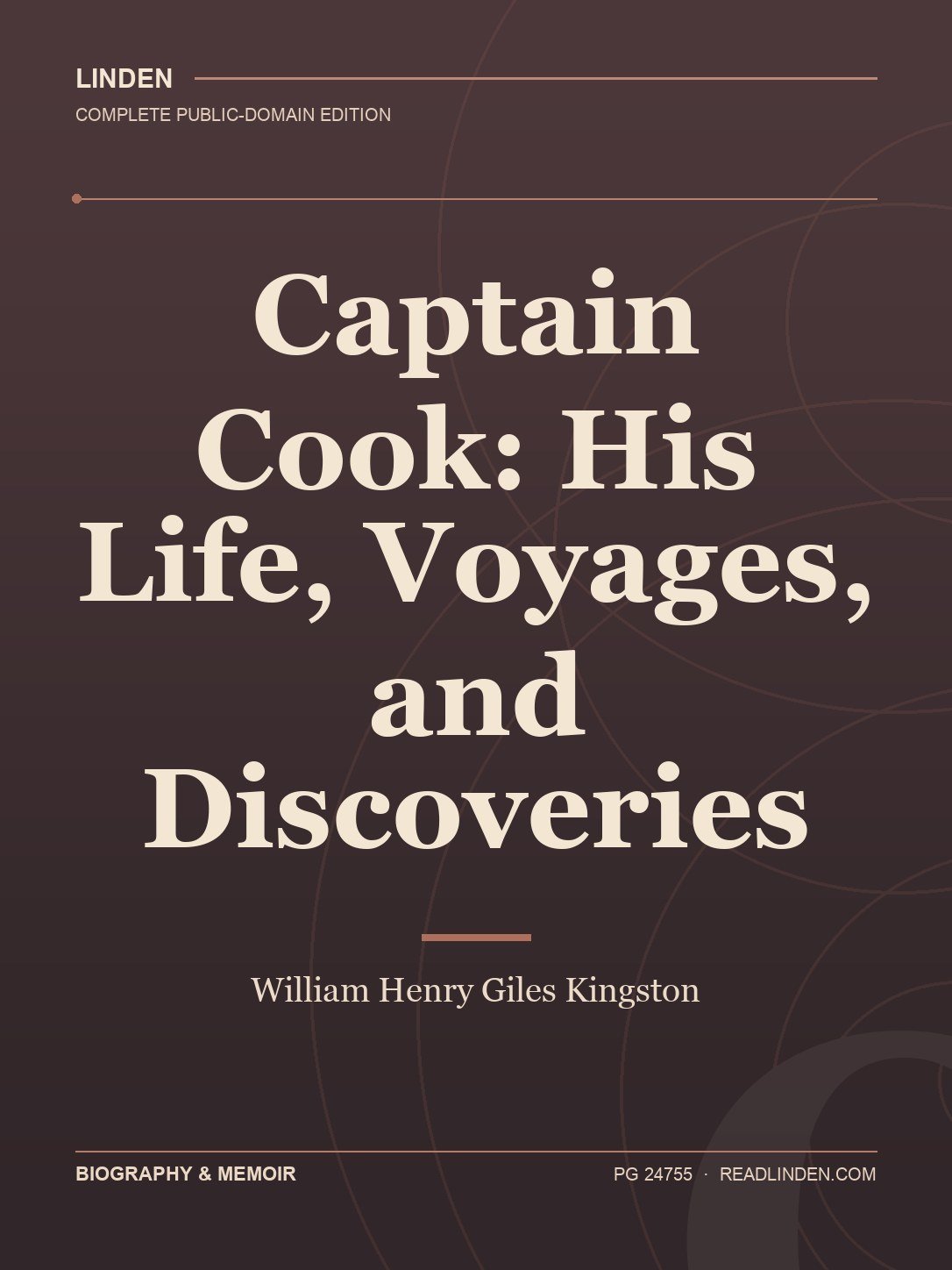 Cover of Captain Cook: His Life, Voyages, and Discoveries
