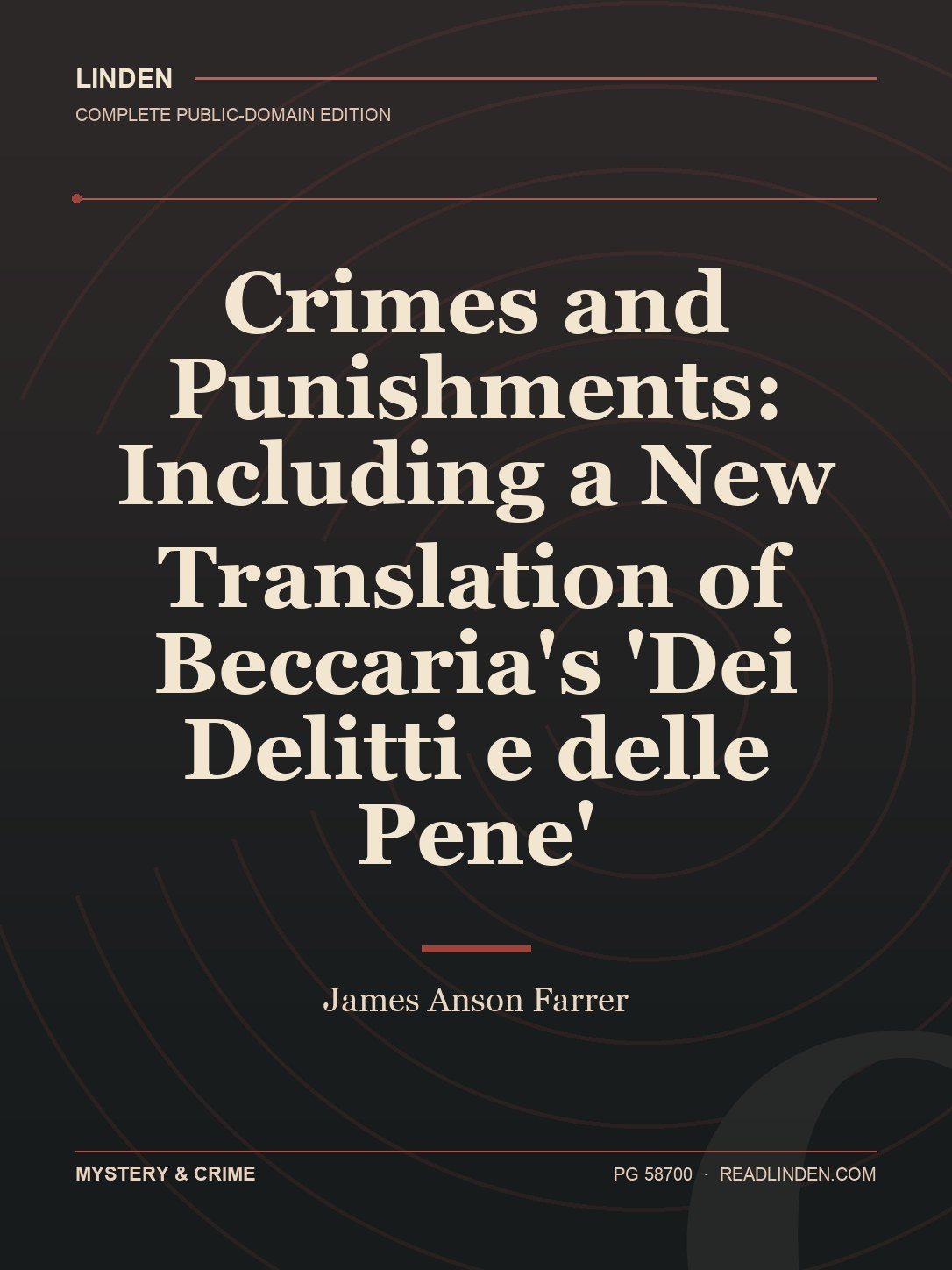 Cover of Crimes and Punishments: Including a New Translation of Beccaria's 'Dei Delitti e delle Pene'