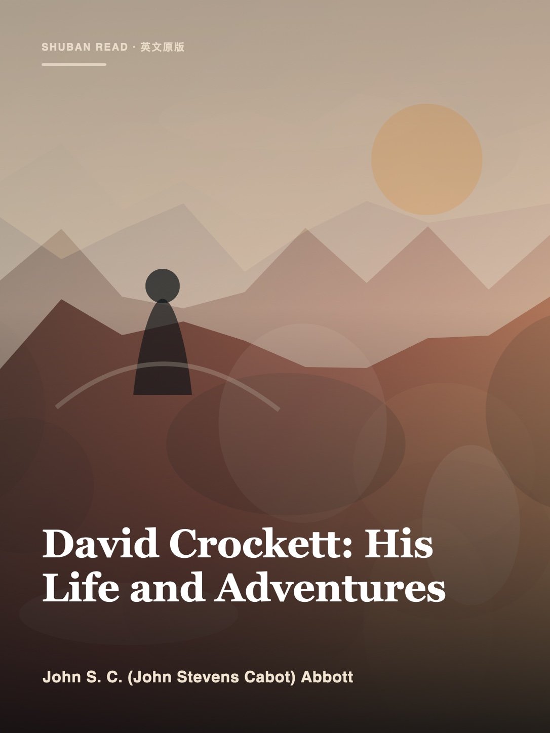 Cover of David Crockett: His Life and Adventures