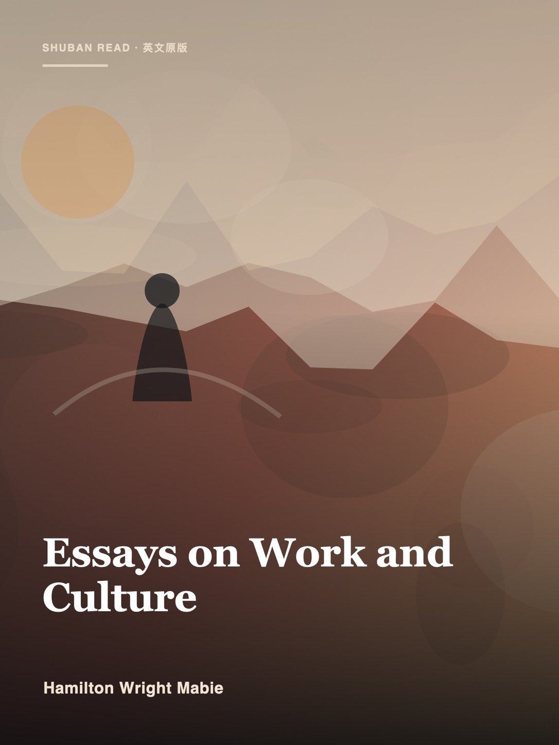 Cover of Essays on Work and Culture