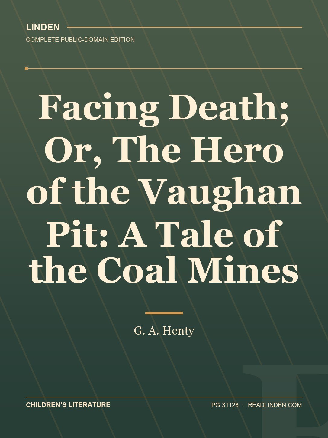Cover of Facing Death; Or, The Hero of the Vaughan Pit: A Tale of the Coal Mines