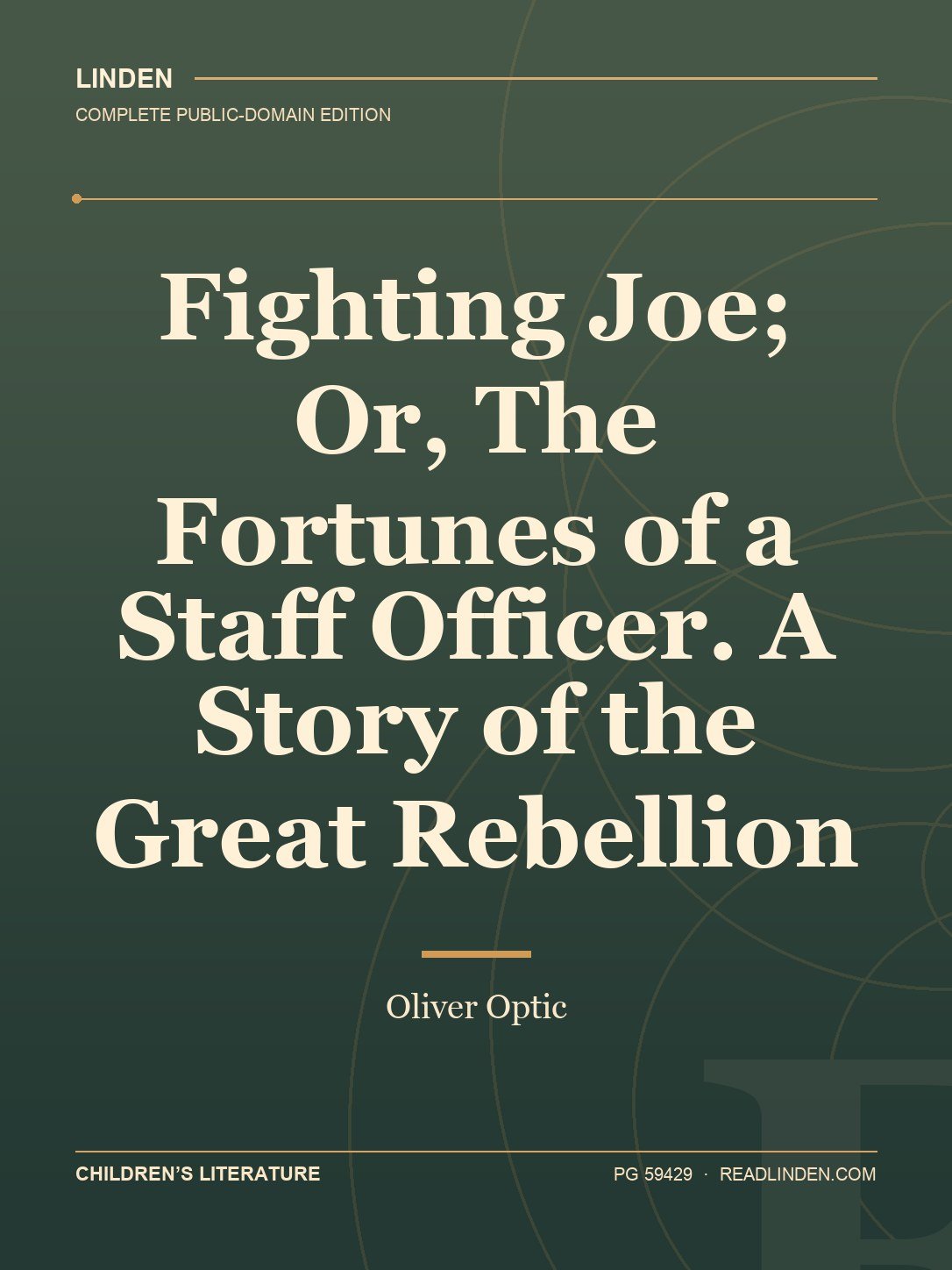Cover of Fighting Joe; Or, The Fortunes of a Staff Officer. A Story of the Great Rebellion