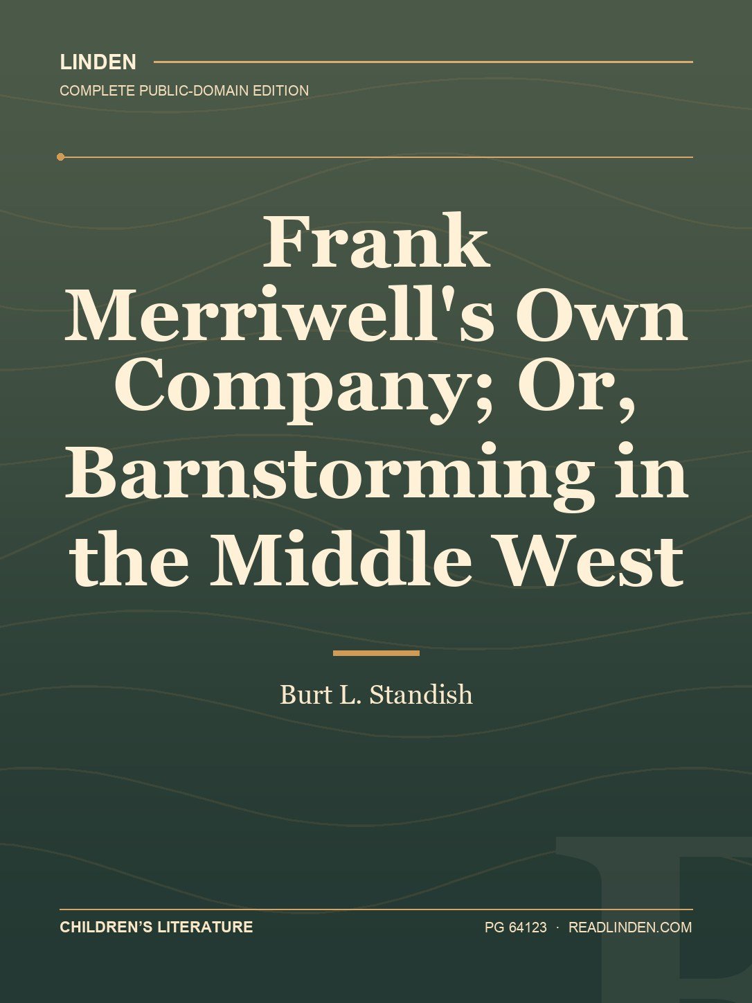Cover of Frank Merriwell's Own Company; Or, Barnstorming in the Middle West