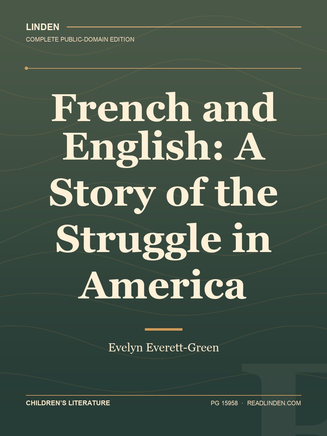 Cover of French and English: A Story of the Struggle in America