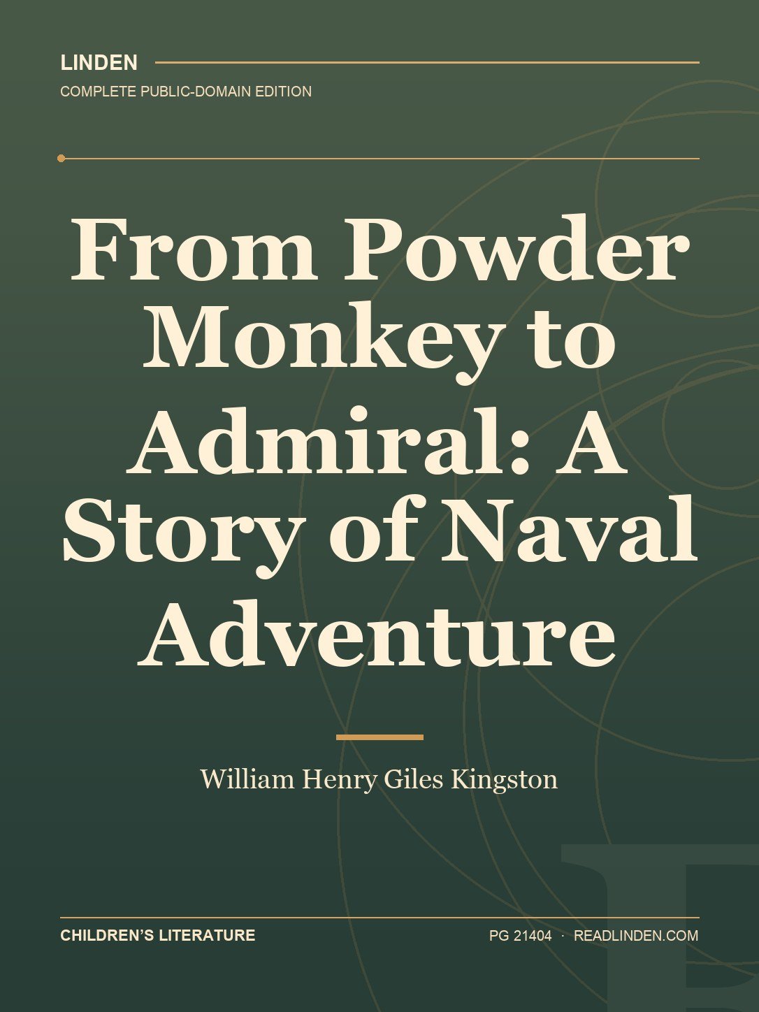Cover of From Powder Monkey to Admiral: A Story of Naval Adventure
