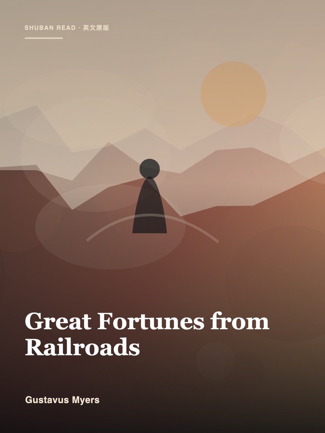 Cover of Great Fortunes from Railroads