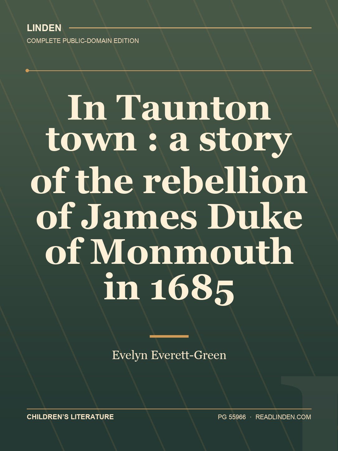 Cover of In Taunton town : a story of the rebellion of James Duke of Monmouth in 1685