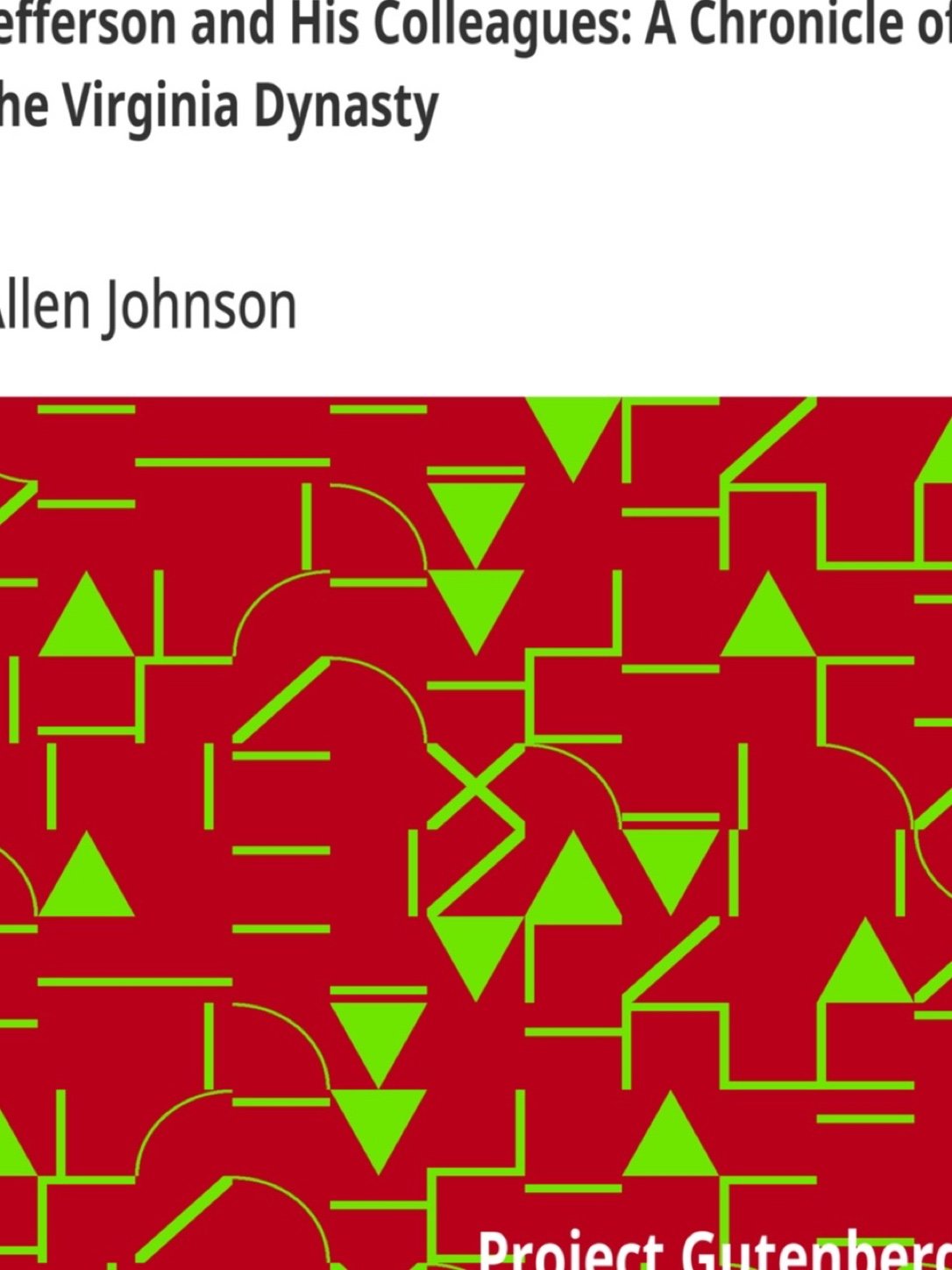 Cover of Jefferson and His Colleagues: A Chronicle of the Virginia Dynasty