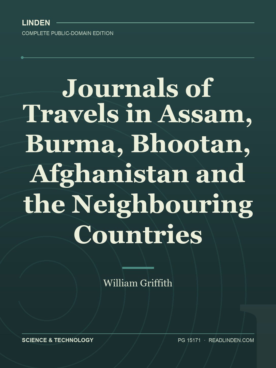 Cover of Journals of Travels in Assam, Burma, Bhootan, Afghanistan and the Neighbouring Countries