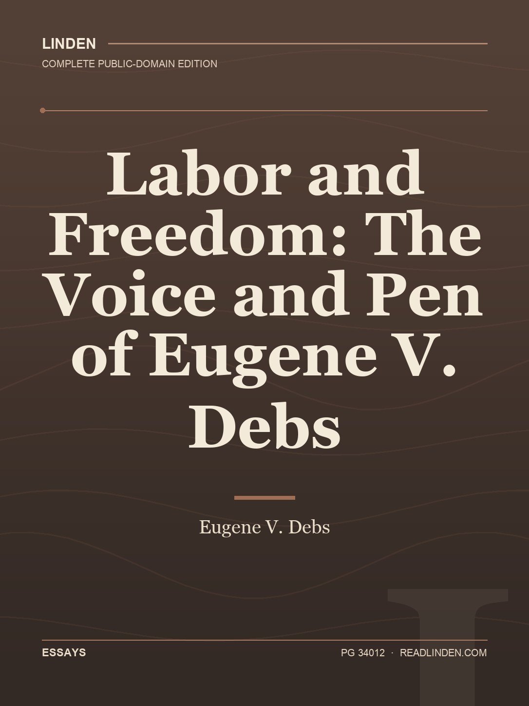 Cover of Labor and Freedom: The Voice and Pen of Eugene V. Debs