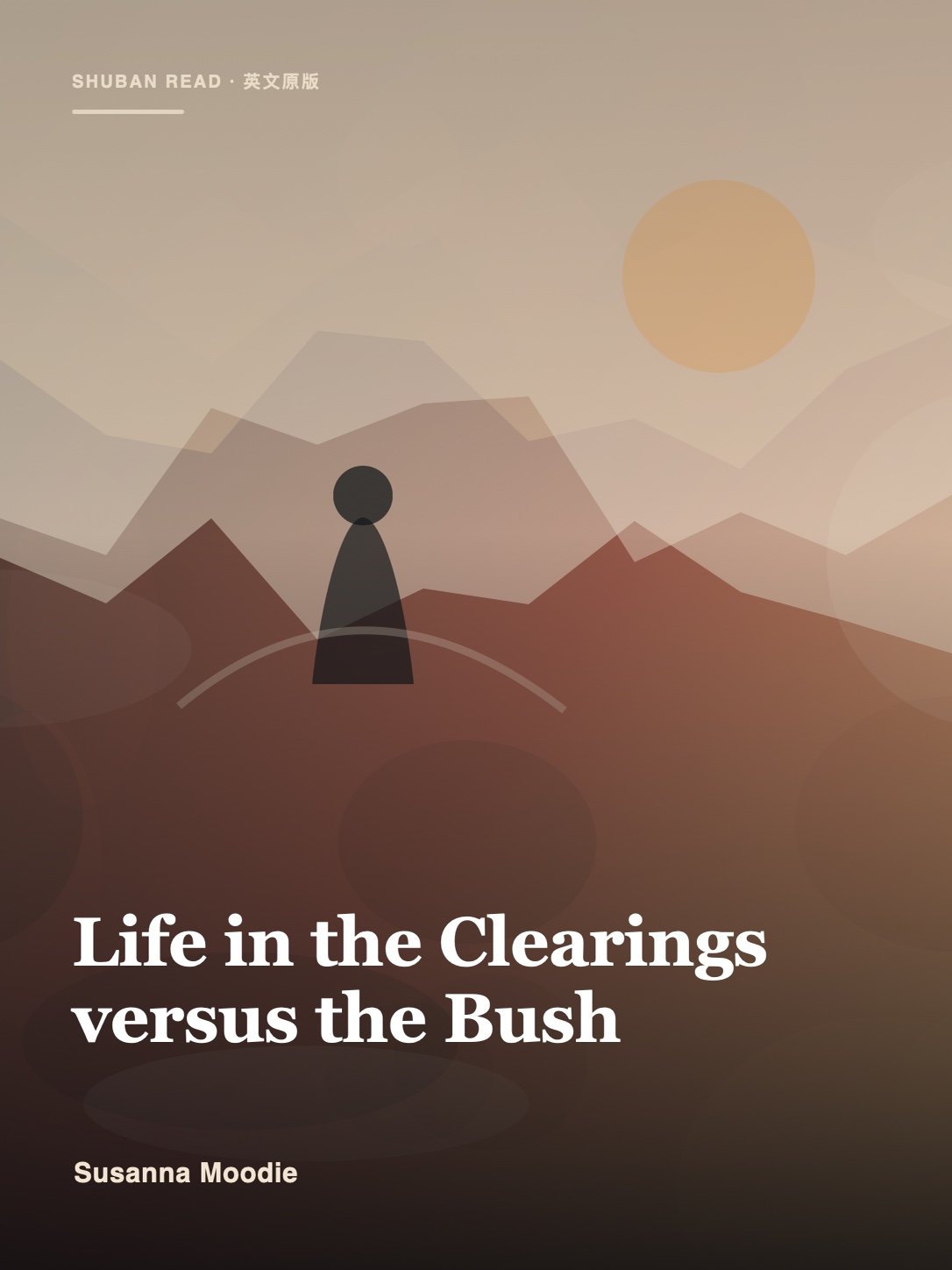 Cover of Life in the Clearings versus the Bush
