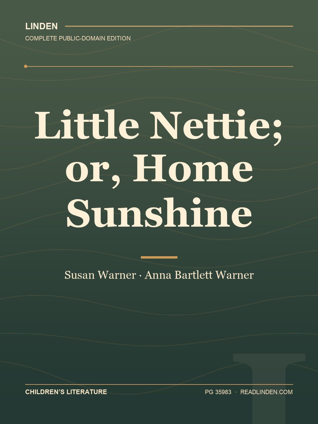Cover of Little Nettie; or, Home Sunshine