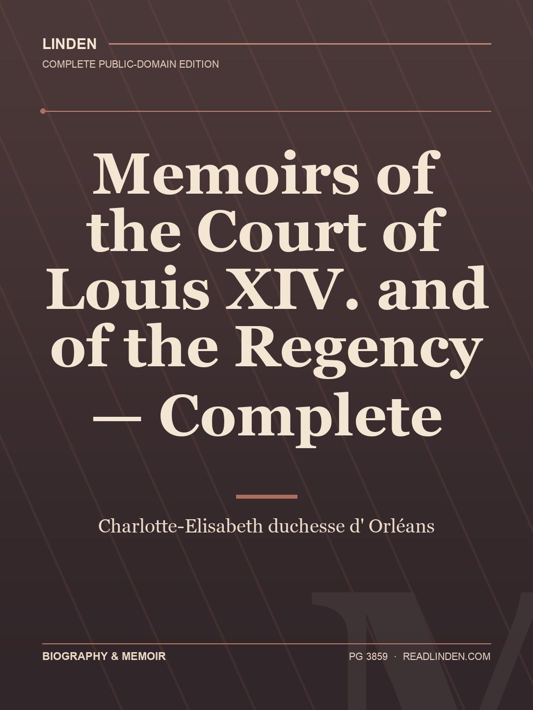 Cover of Memoirs of the Court of Louis XIV. and of the Regency — Complete