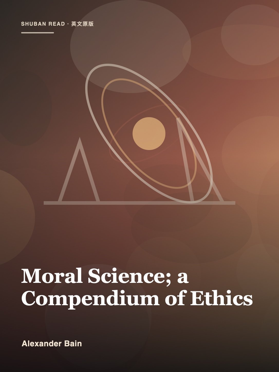 Cover of Moral Science; a Compendium of Ethics