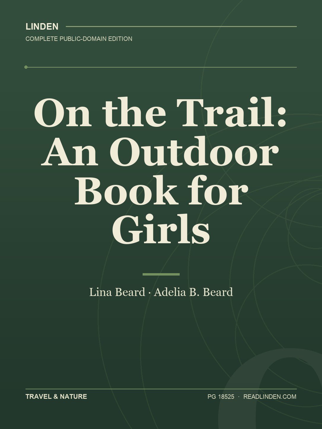 Cover of On the Trail: An Outdoor Book for Girls