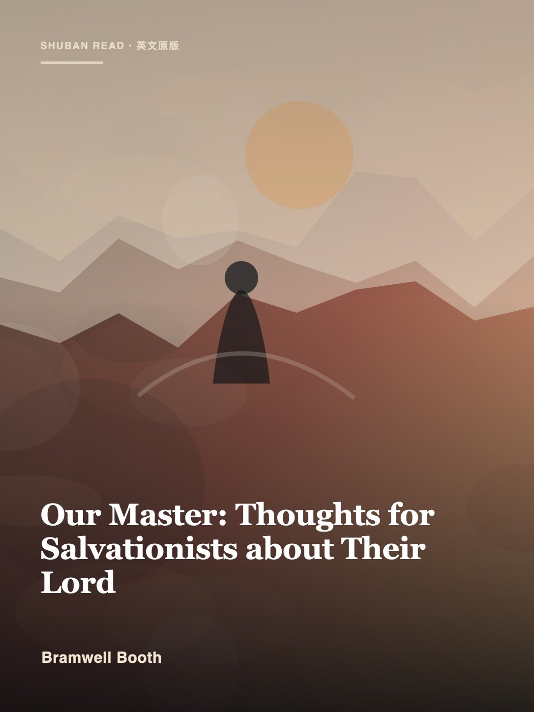 Cover of Our Master: Thoughts for Salvationists about Their Lord