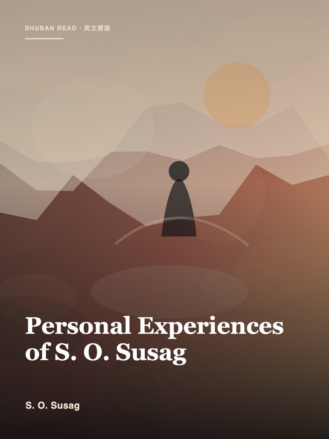 Cover of Personal Experiences of S. O. Susag