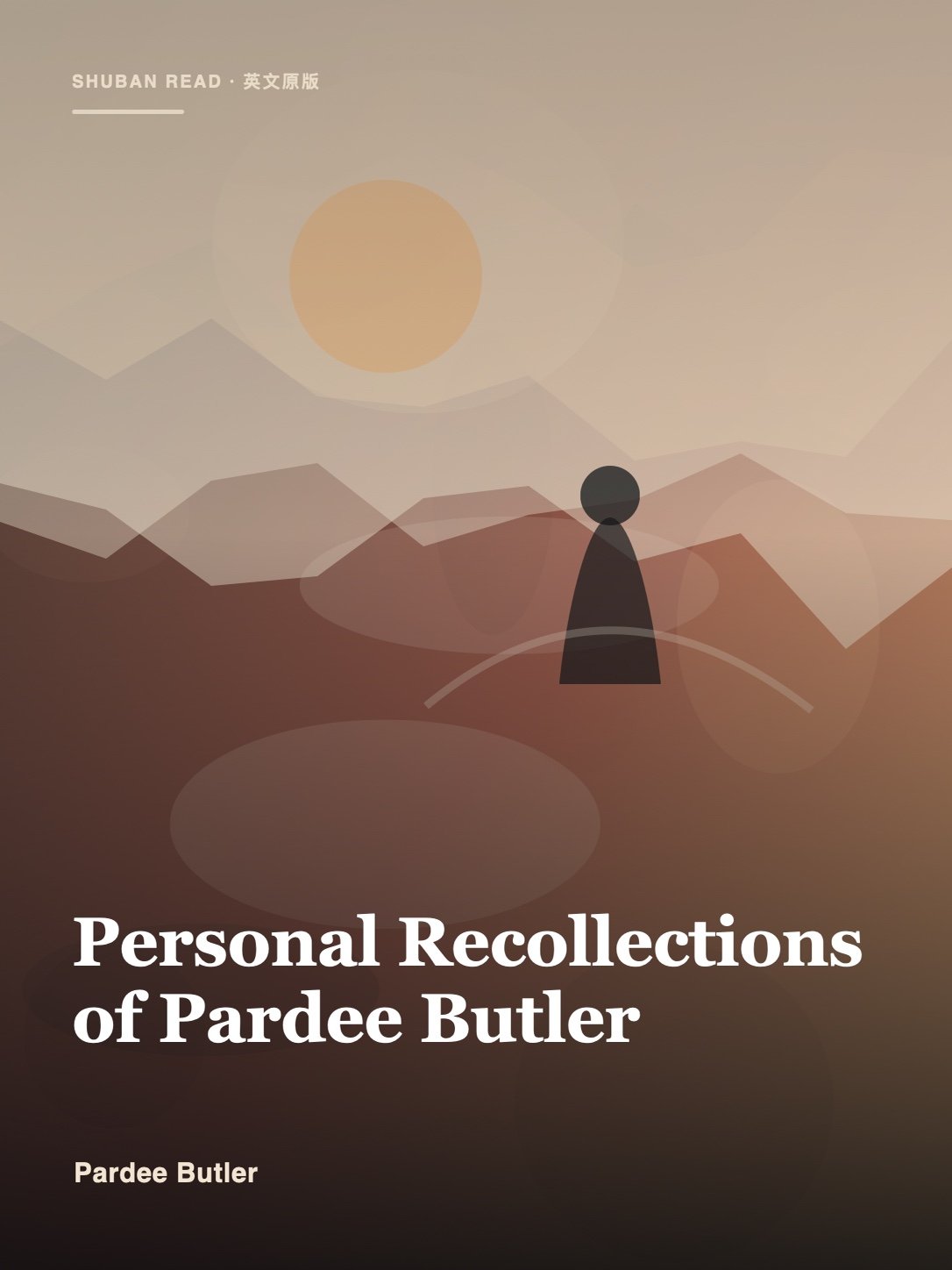 Cover of Personal Recollections of Pardee Butler