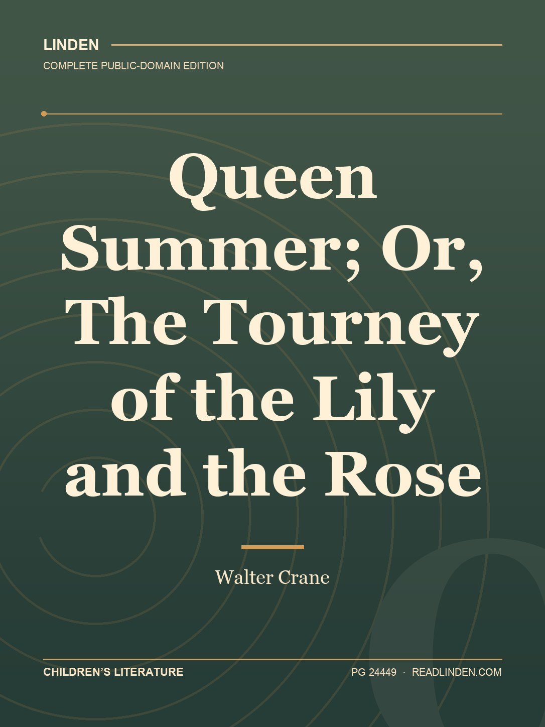 Cover of Queen Summer; Or, The Tourney of the Lily and the Rose