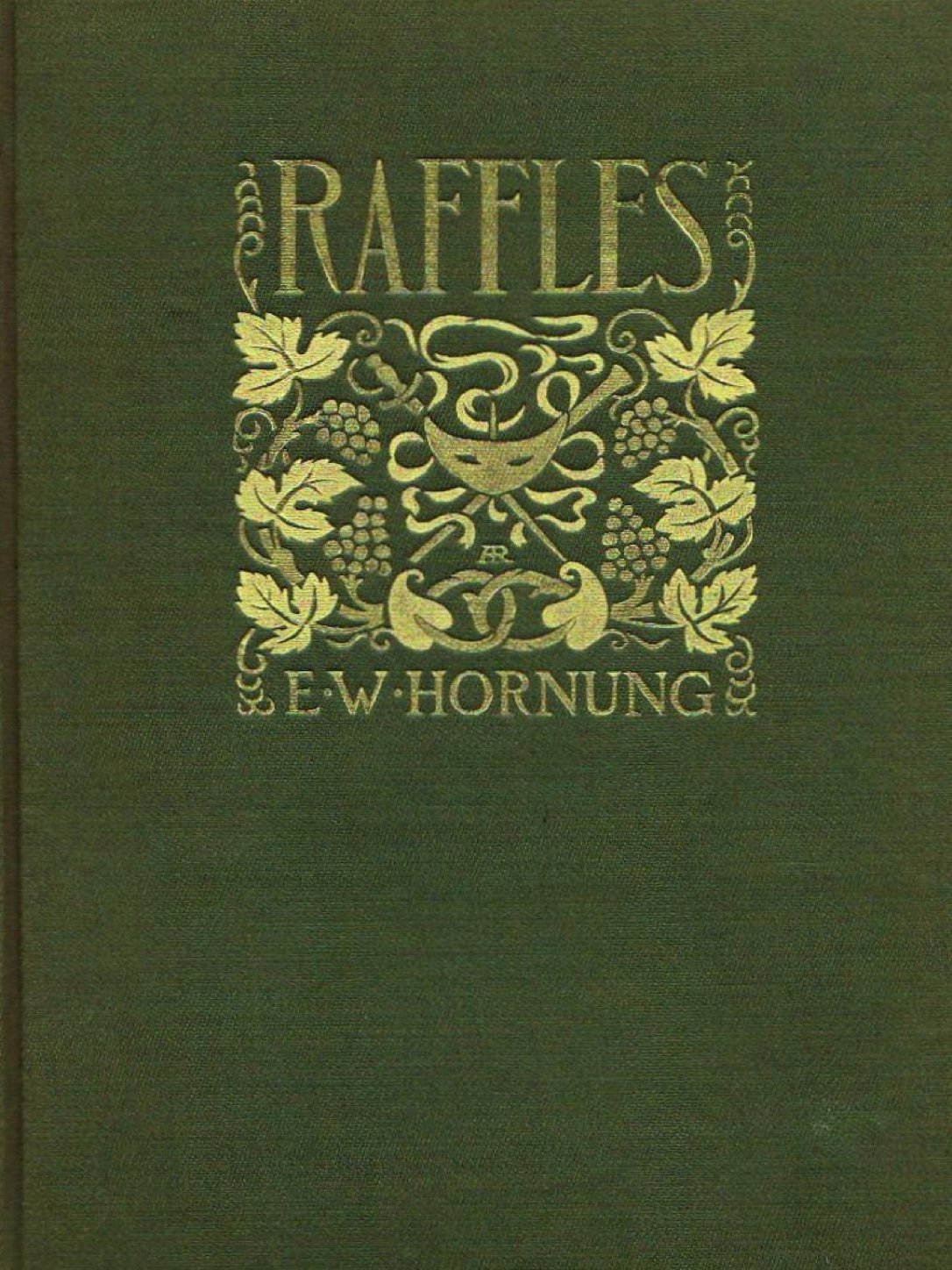 Cover of Raffles: Further Adventures of the Amateur Cracksman