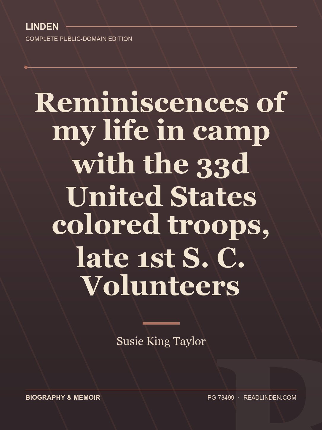 Cover of Reminiscences of my life in camp with the 33d United States colored troops, late 1st S. C. Volunteers