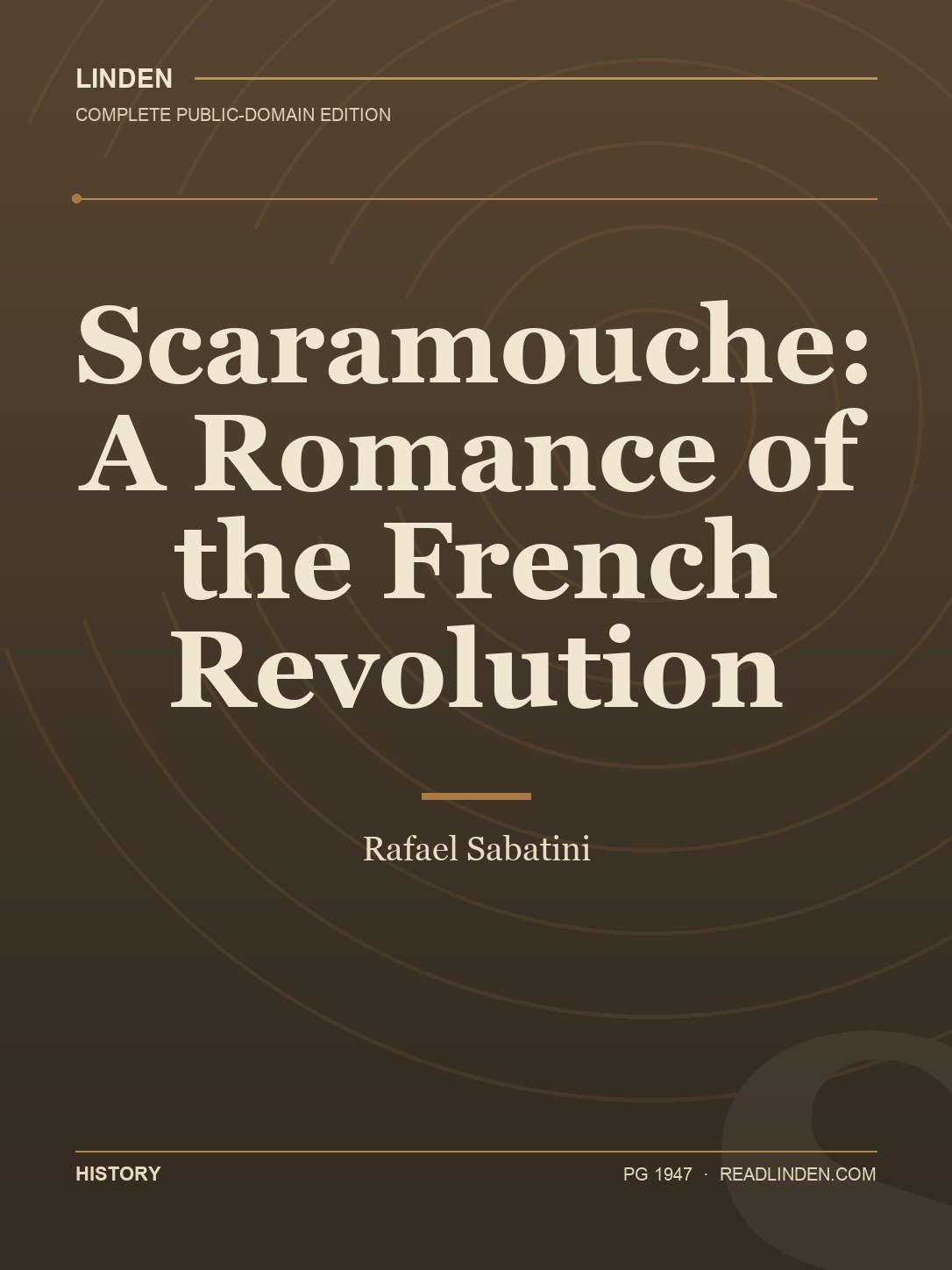 Cover of Scaramouche: A Romance of the French Revolution