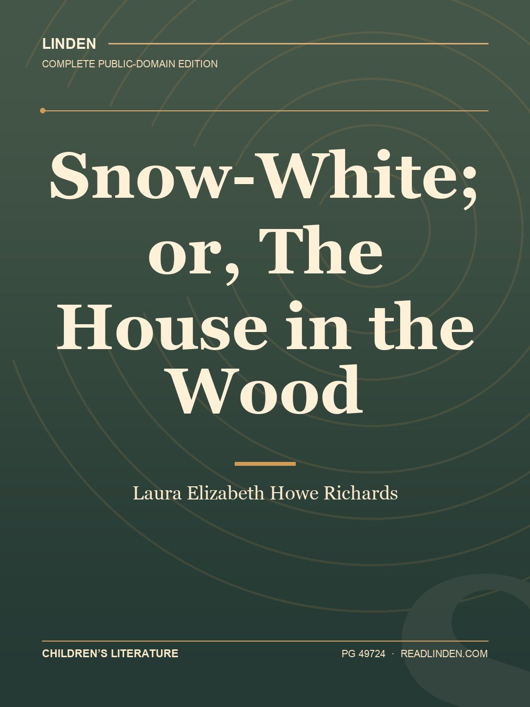 Cover of Snow-White; or, The House in the Wood