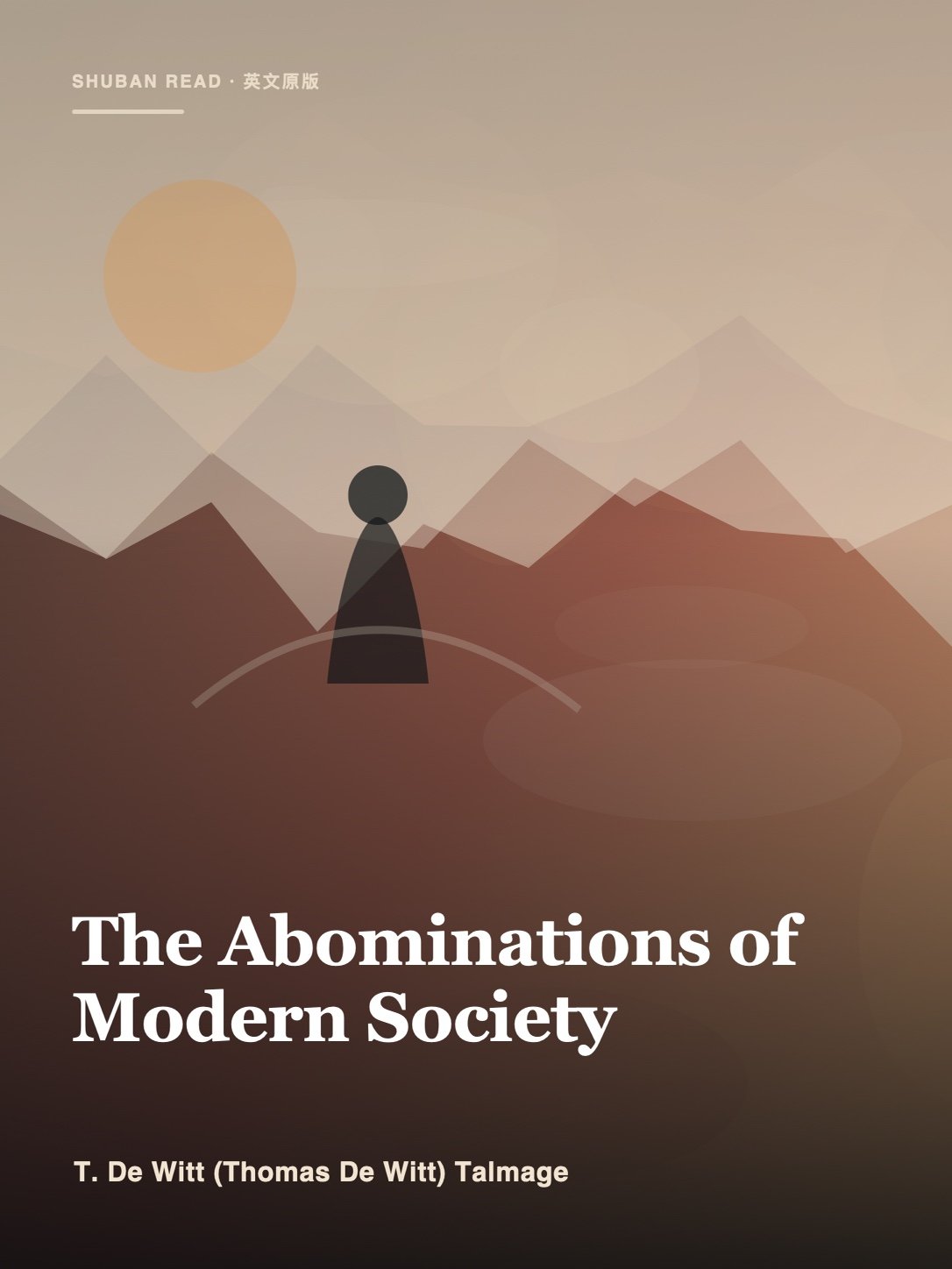 Cover of The Abominations of Modern Society