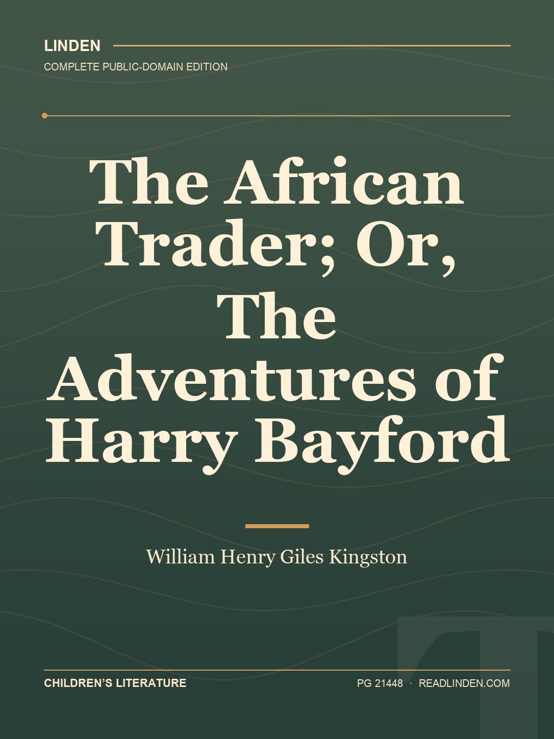 Cover of The African Trader; Or, The Adventures of Harry Bayford