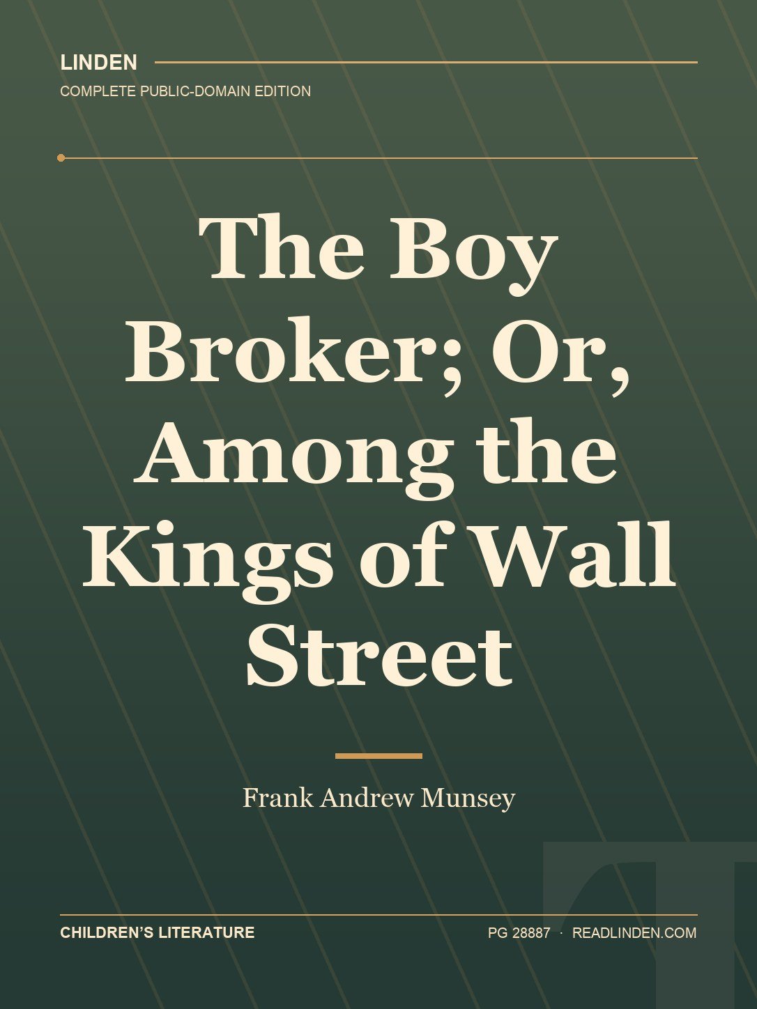 Cover of The Boy Broker; Or, Among the Kings of Wall Street