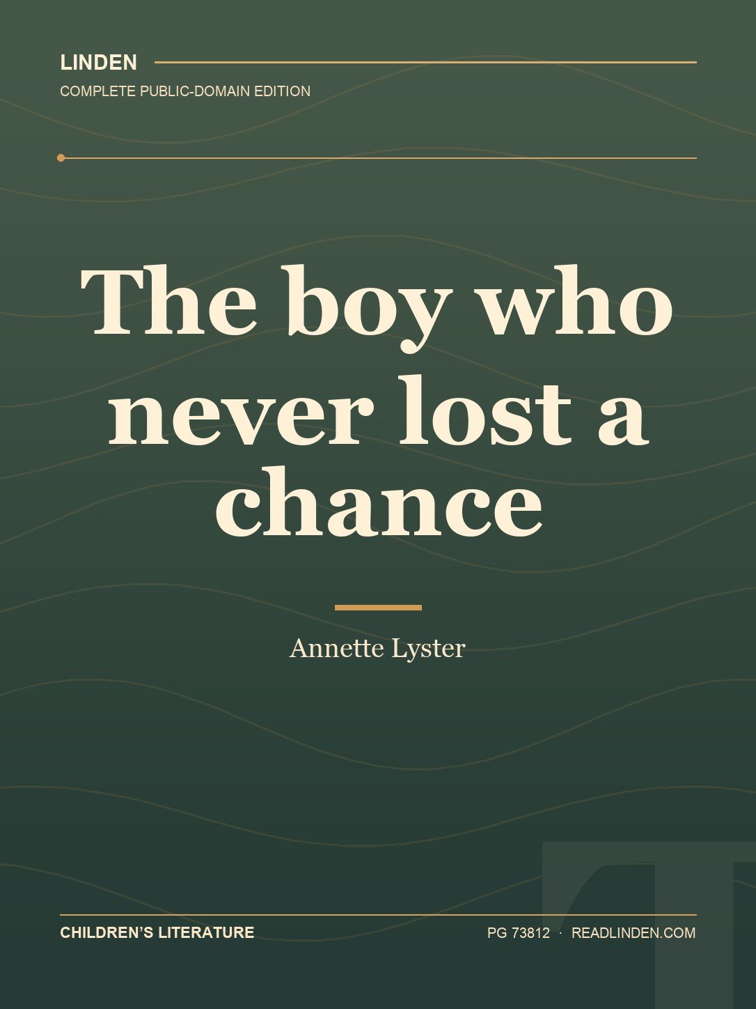 Cover of The boy who never lost a chance