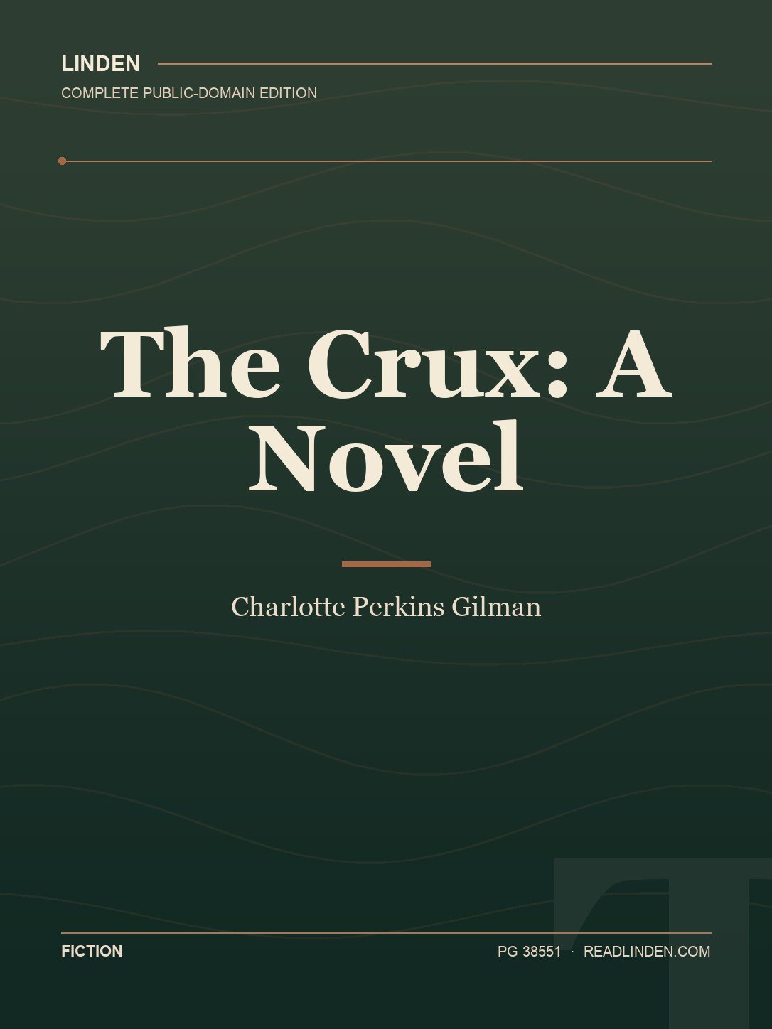 Cover of The Crux: A Novel