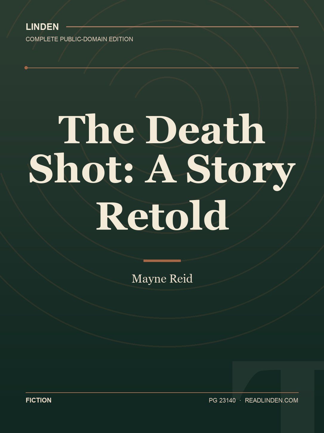 Cover of The Death Shot: A Story Retold