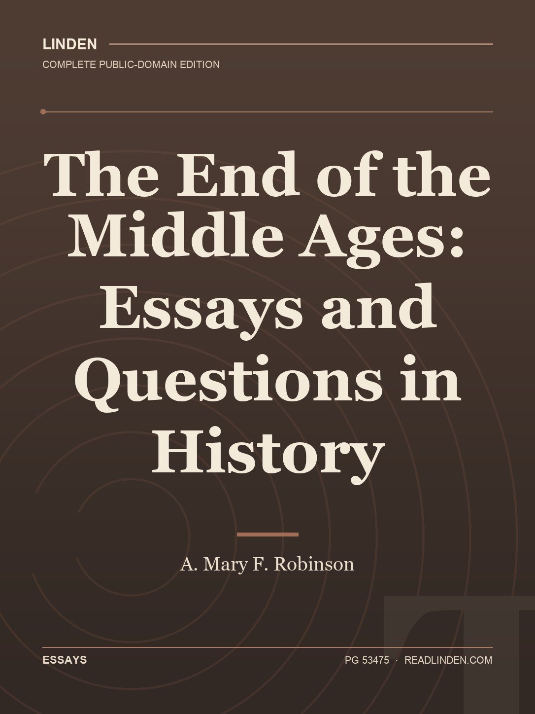 Cover of The End of the Middle Ages: Essays and Questions in History