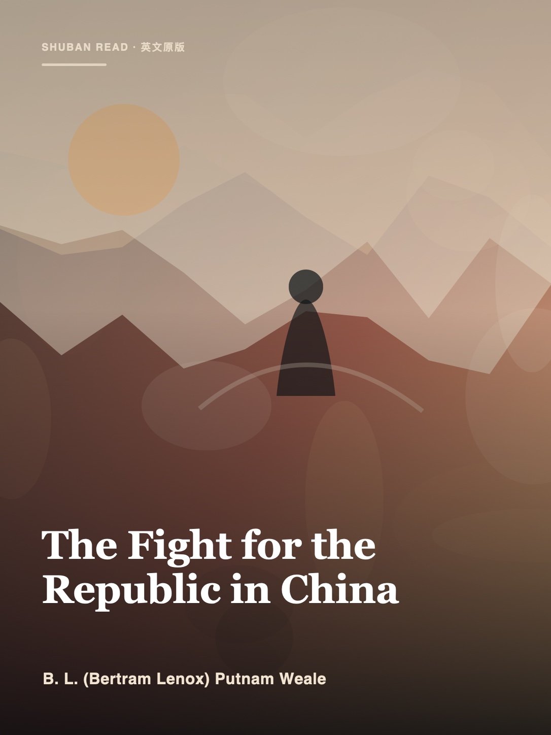 Cover of The Fight for the Republic in China