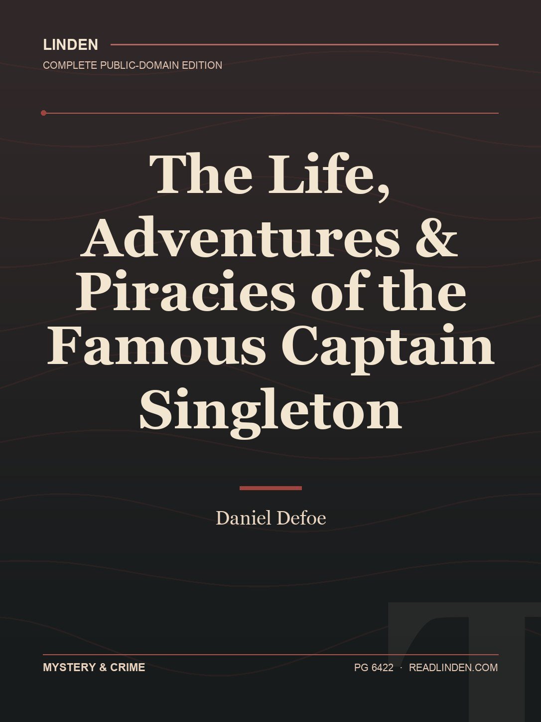 Cover of The Life, Adventures & Piracies of the Famous Captain Singleton