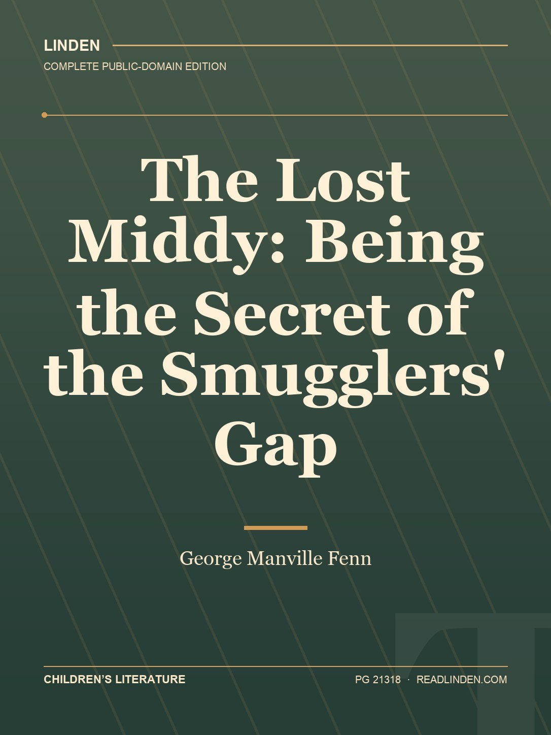Cover of The Lost Middy: Being the Secret of the Smugglers' Gap