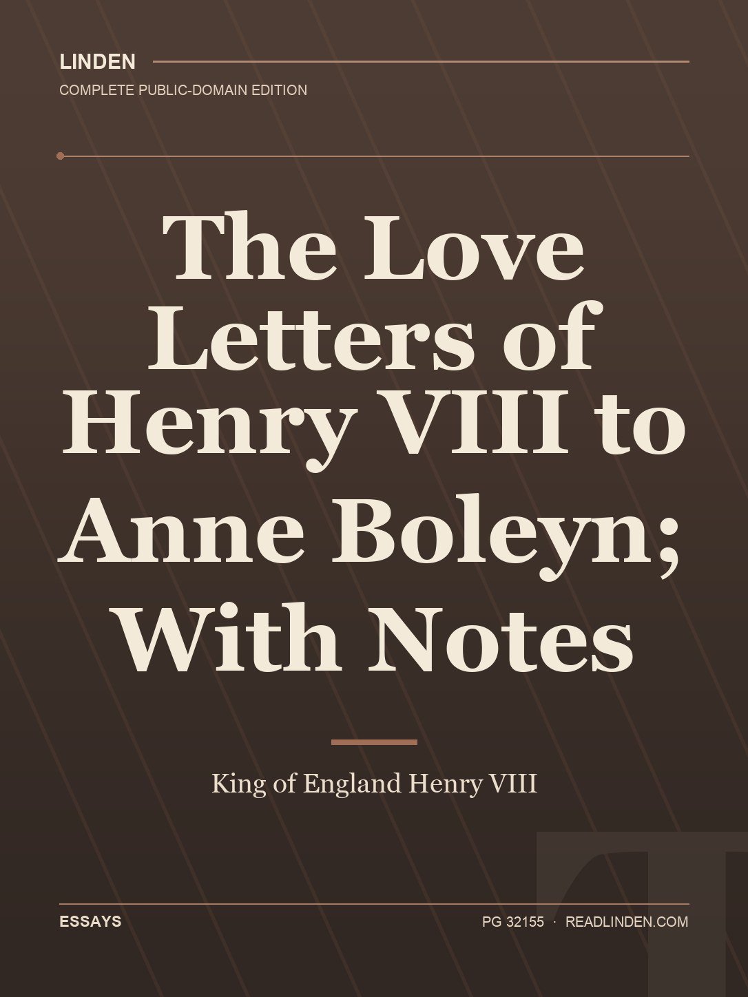 Cover of The Love Letters of Henry VIII to Anne Boleyn; With Notes