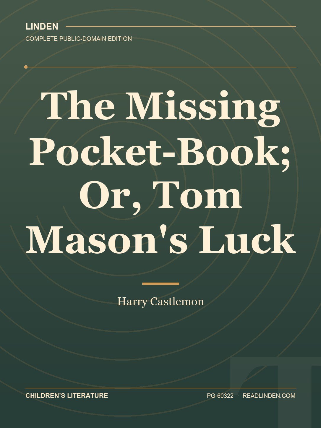 Cover of The Missing Pocket-Book; Or, Tom Mason's Luck