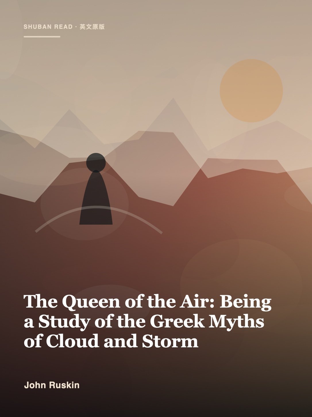Cover of The Queen of the Air: Being a Study of the Greek Myths of Cloud and Storm