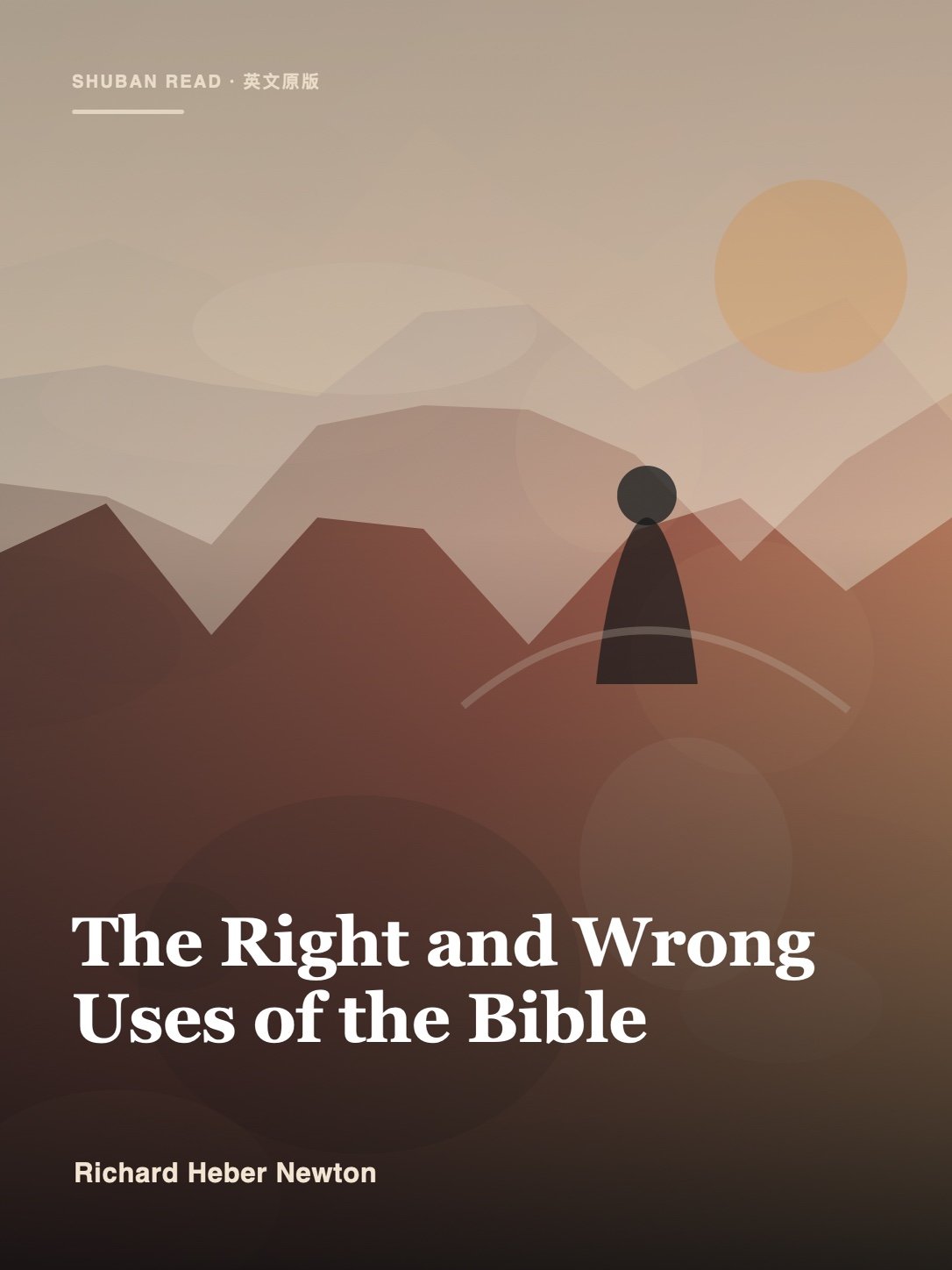 Cover of The Right and Wrong Uses of the Bible