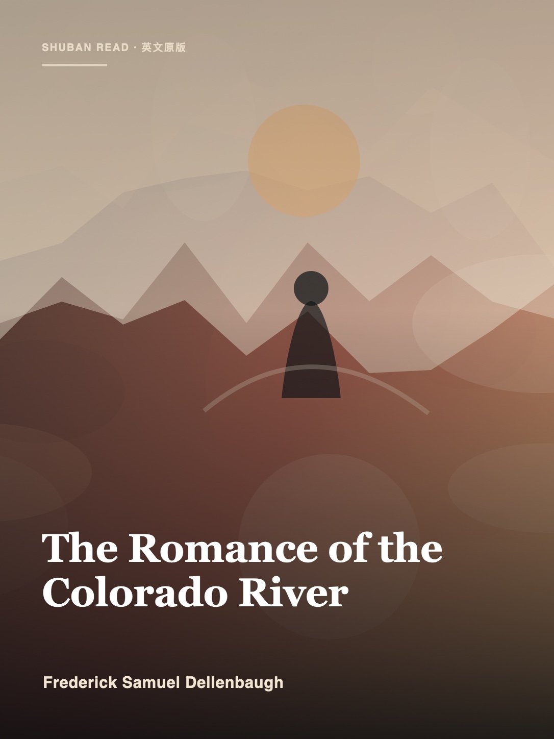 Cover of The Romance of the Colorado River