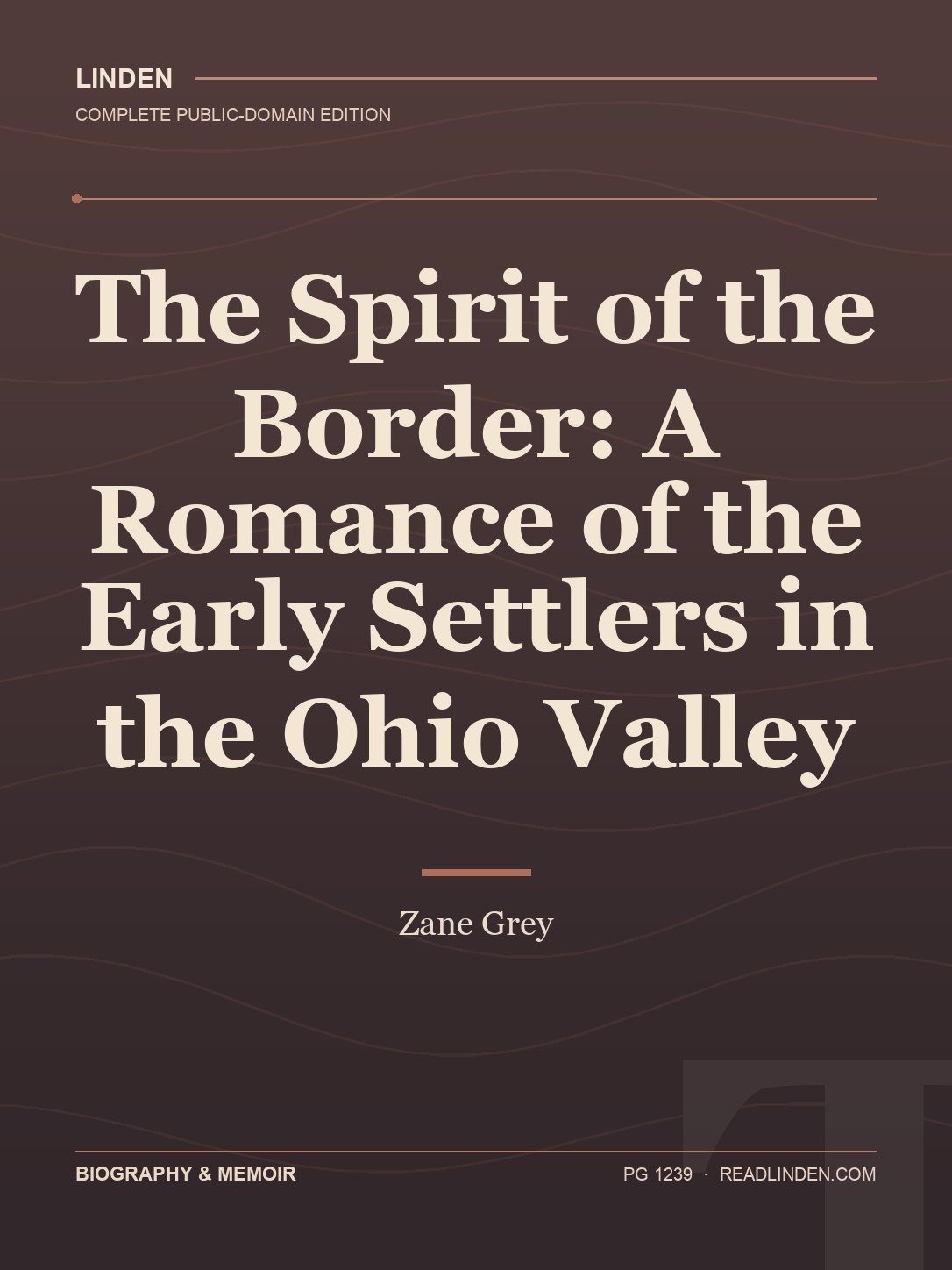 Cover of The Spirit of the Border: A Romance of the Early Settlers in the Ohio Valley