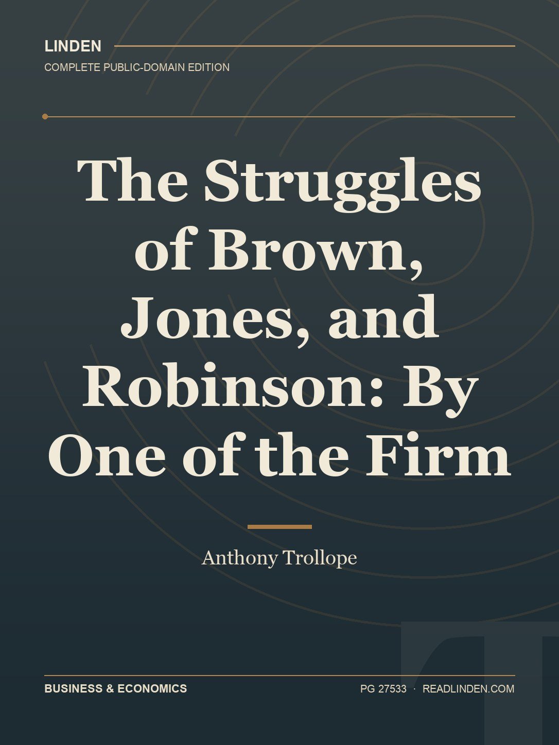 Cover of The Struggles of Brown, Jones, and Robinson: By One of the Firm