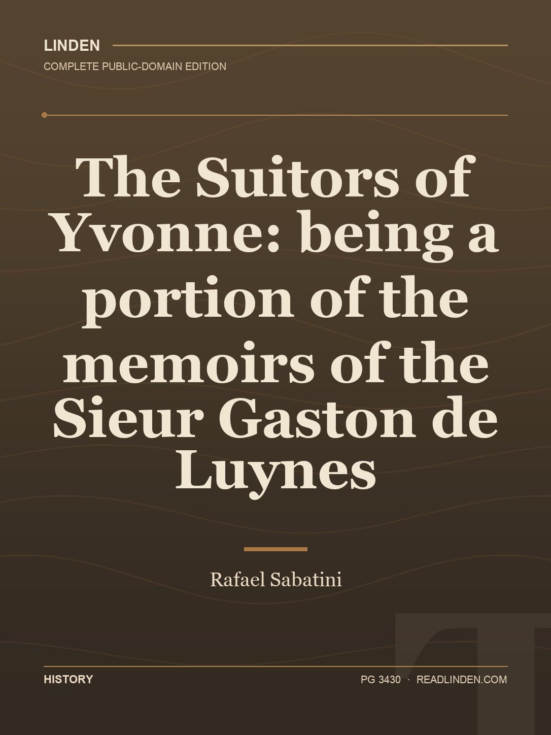Cover of The Suitors of Yvonne: being a portion of the memoirs of the Sieur Gaston de Luynes